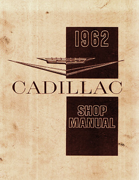 1962 Cadillac Shop Manual