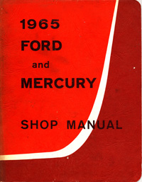 1965 Ford and Mercury Shop Manual