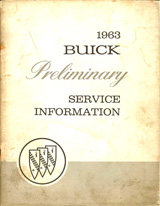 1963 Buick Preliminary Service Information